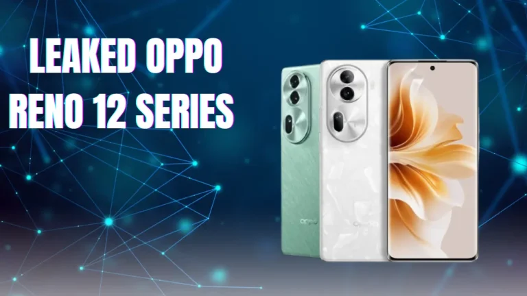 Leaked Oppo Reno 12 Series Reveals MediaTek Processors with Amazing Features