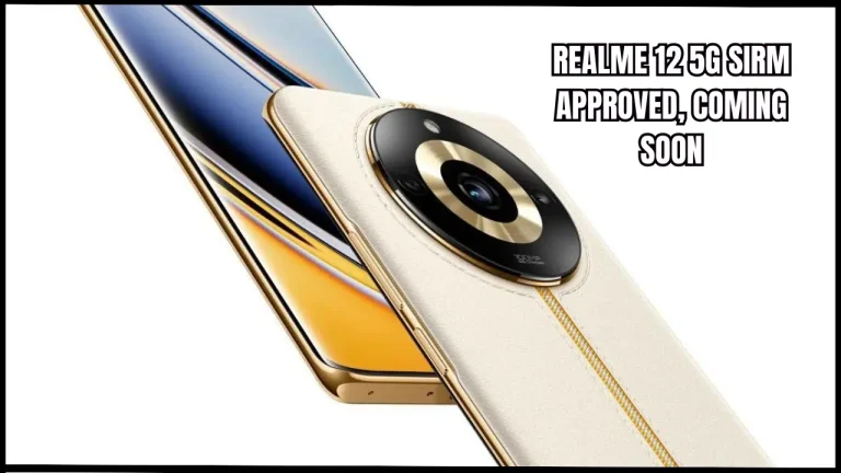 Realme 12 5G SIRM approved, coming soon 