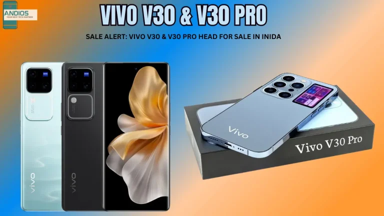 Sale Alert: Vivo V30 & V30 Pro Head For Sale In Inida