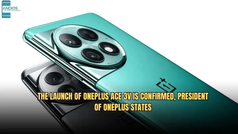 The Launch Of OnePlus Ace 3V Is Confirmed, President Of OnePlus States